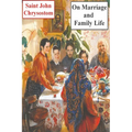 On Marriage and Family Life