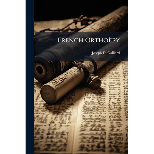 French Orthoëpy
