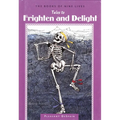 Tales to Frighten and Delight