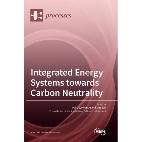 Integrated Energy Systems towards Carbon Neutrality