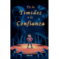 De la Timidez a la Confianza