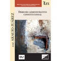 Derecho Administrativo Constitucional