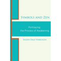 Symbols and Zen: Portraying the Process of Awakening