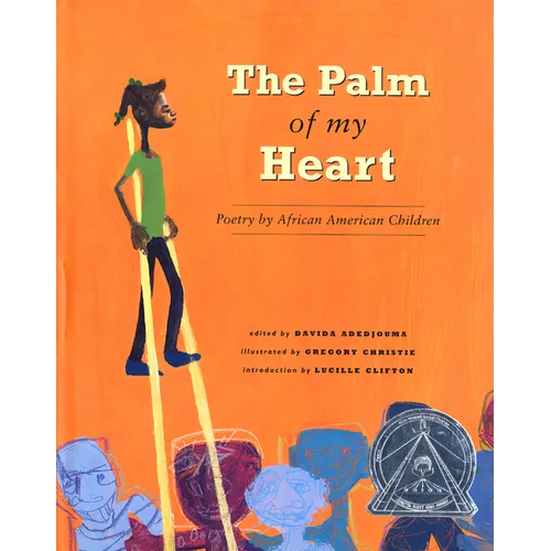 The Palm of My Heart: Poetry by African American Children