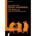 From Hannibal to Sulla: The Birth of Civil War in Republican Rome