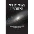 Why Was I Born?