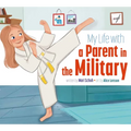My Life with a Parent in the Military