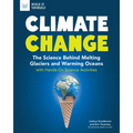 Climate Change: The Science Behind Melting Glaciers and Warming Oceans with Hands-On Science Activities