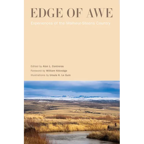 Edge of Awe: Experiences of the Malheur-Steens Country
