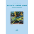 Gardener in the Moon