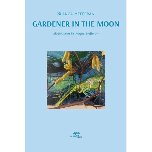 Gardener in the Moon