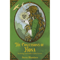 The Confessions of Fiona: Mythology and Folklore of the Faeries