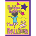Hubba Bubba The Ballerina