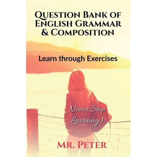 Question Bank of English Grammar & Composition