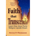 Faith that Transcends: A Study Guide to Hebrews