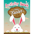 Activity Book for Kids - Happy Easter: Dot to Dot, Coloring, Draw using the Grid, Hidden picture