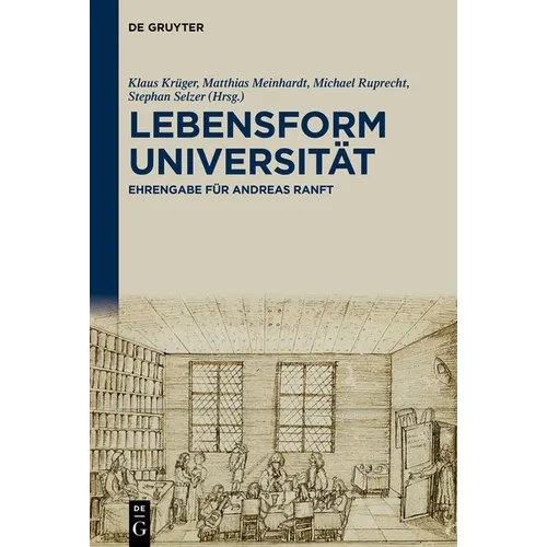 Lebensform Universität: Ehrengabe Für Andreas Ranft