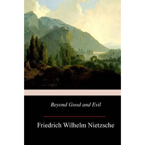 Beyond Good and Evil - Paperback