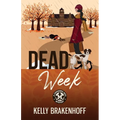 Dead Week