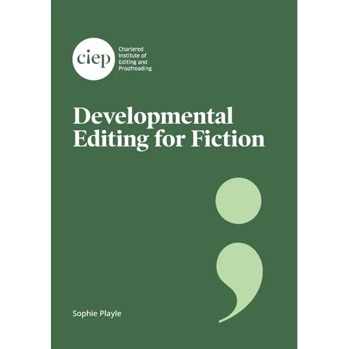Developmental Editing for Fiction - Paperback