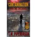 Contamination 2: Crossroads