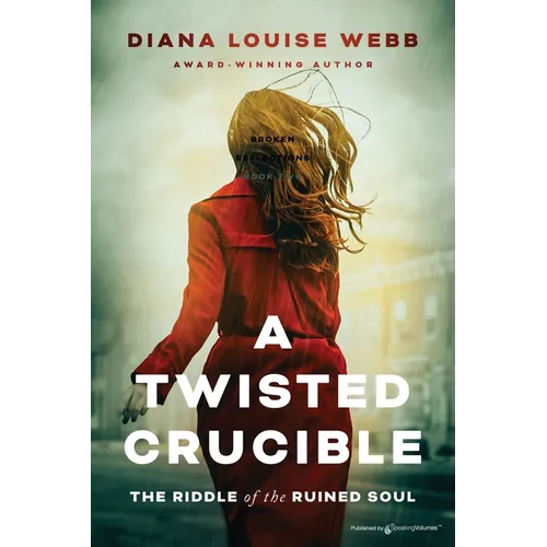 A Twisted Crucible: The Riddle of the Ruined Soul