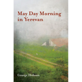 May Day Morning in Yerevan