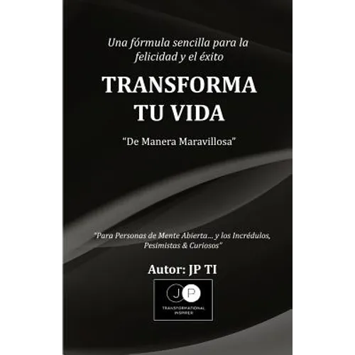 Transforma tu vida