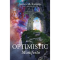The Optimistic Manifesto