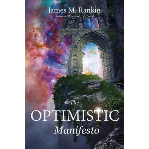 The Optimistic Manifesto