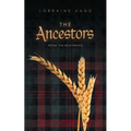 The Ancestors: From the Beginning