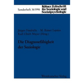 Die Diagnosefähigkeit Der Soziologie