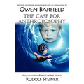 The Case for Anthroposophy
