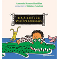 Cocodrilo Comepesadillas / The Nightmare-Eating Crocodile