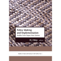 Policy Making and Implementation: Studies from Papua New Guinea
