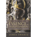 The Essence of Enlightenment: Vedanta, the Science of Consciousness