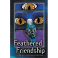 Feathered Friendship: A Strange Space Novella