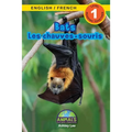 Bats / Les chauves-souris: Bilingual (English / French) (Anglais / Français) Animals That Make a Difference! (Engaging Readers, Level 1)