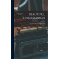 Beautiful Homemaking