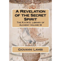A Revelation of the Secret Spirit