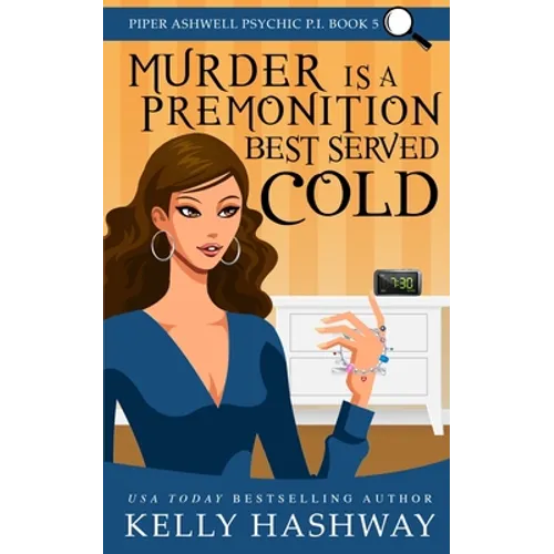 Murder is a Premonition Best Served Cold