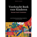 Veerkracht Boek voor Kinderen: Mentale Kracht Ontwikkelen: Een praktische gids voor het bevorderen van veerkracht bij kinderen met spellen, oefeningen