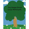The Green Grass Grew All Around