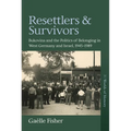 Resettlers and Survivors: Bukovina and the Politics of Belonging in West Germany and Israel, 1945-1989