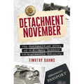 Detachment November: The Unclassified Story of U.S. Navy Seabees in Diplomatic Security