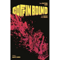 Coffin Bound Volume 1: Happy Ashes
