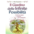 Il Giardino delle Infinite Possibilita'