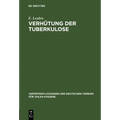 Verhütung der Tuberkulose