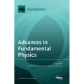 Advances in Fundamental Physics