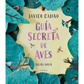 Guía Secreta de Aves / Secret Bird Guide